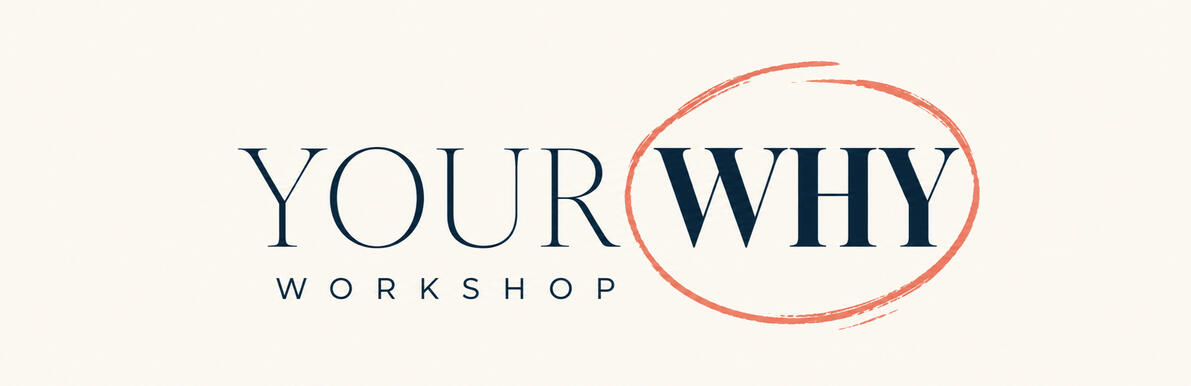 Your Why Workshop - Simon Sinek Certified Coach